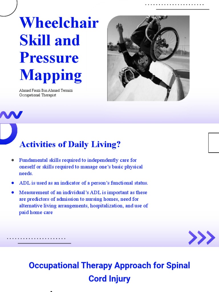 Wheelchair Skill, Pressure Mapping, and Self Care PDF Spinal Cord