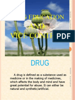 Drug Education and Vice Control