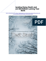 Understanding Dying Death and Bereavement 8th Edition Leming Test Bank