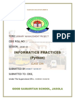 Informatics Practices (Python) : Topic: CBSE ROLL NO.: .. SESSION: 2020-21