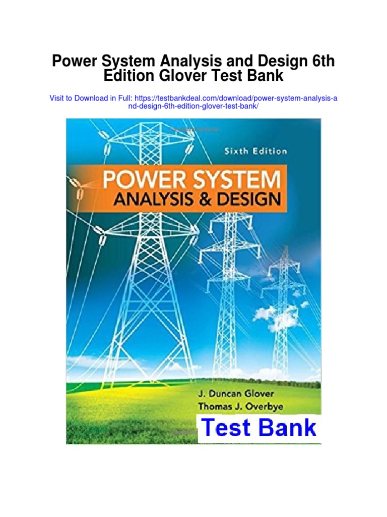 Power System Analysis and Design 6th Edition Glover Test Bank PDF
