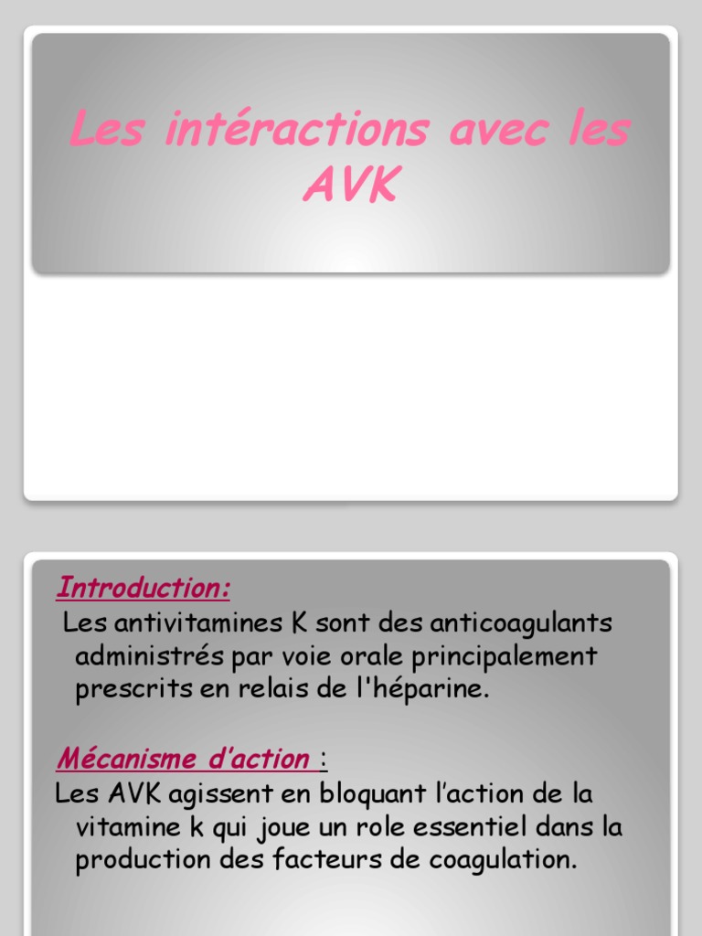 Interactions et Suivi des Antivitamines K | PDF | Médicaments ...