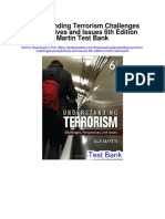 Understanding Terrorism Challenges Perspectives and Issues 6th Edition Martin Test Bank