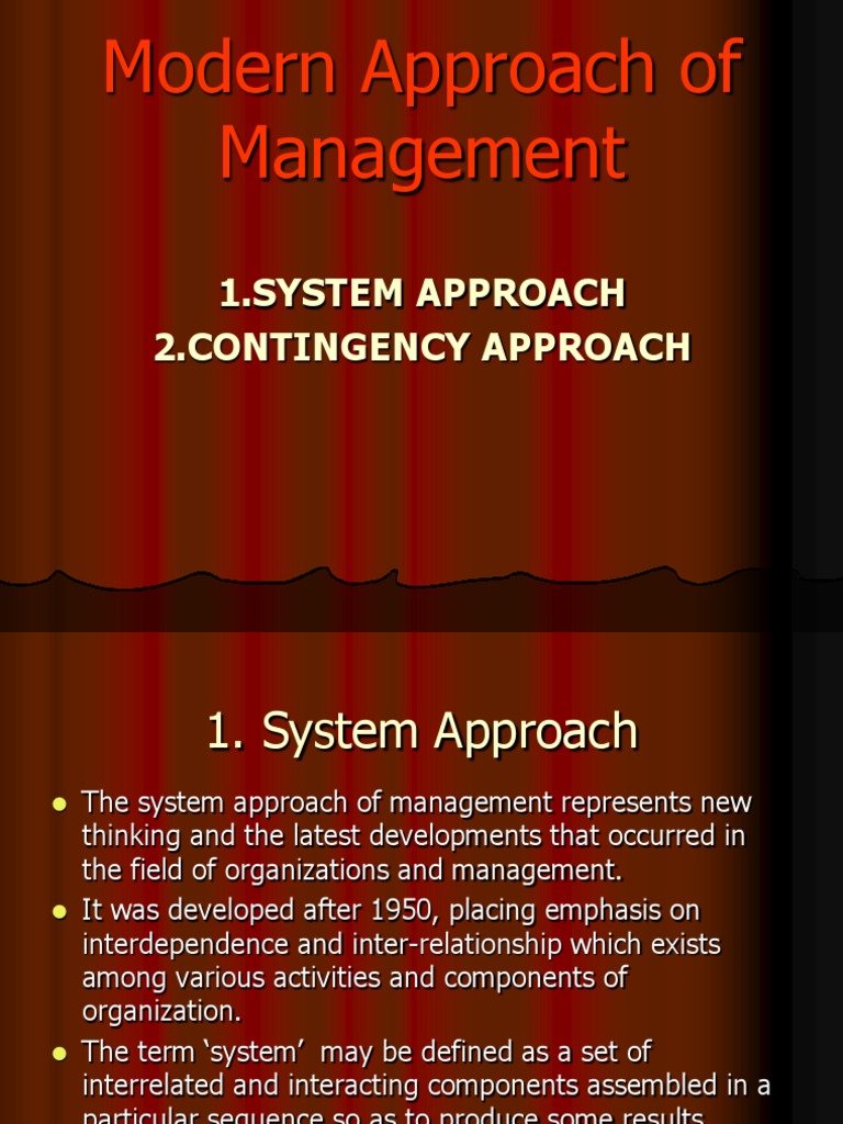 Modern Approach of Management (1) System Employment