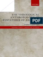 Sophie Cartwright - The Theological Anthropology of Eustathius of Antioch (Oxford Early Christian Studies)