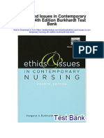 Ethics and Issues in Contemporary Nursing 4th Edition Burkhardt Test Bank