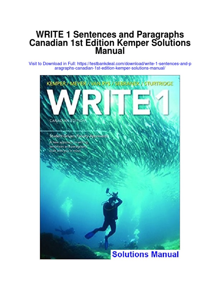Write 1 Sentences and Paragraphs Canadian 1st Edition Kemper Solutions