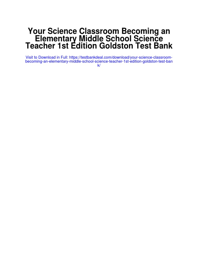 Your Science Classroom An Elementary Middle School Science Teacher 1st Edition Goldston