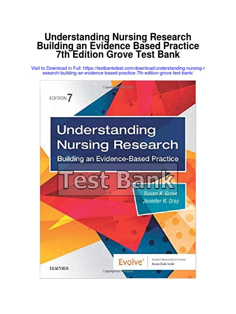 Understanding Nursing Research Building An Evidence Based Practice 7th Edition Grove Test Bank