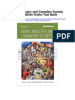 Work Industry and Canadian Society 7th Edition Krahn Test Bank