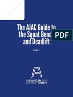 The AJAC Guide To The Squat Bench and Deadlift