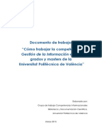 Documento de Trabajo "Cómo Trabajar La Competencia Gestión de La Información en Los Grados y Masters de La Universitat Politècnica de València"