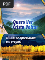 004 Quero Ver Cristo Voltar