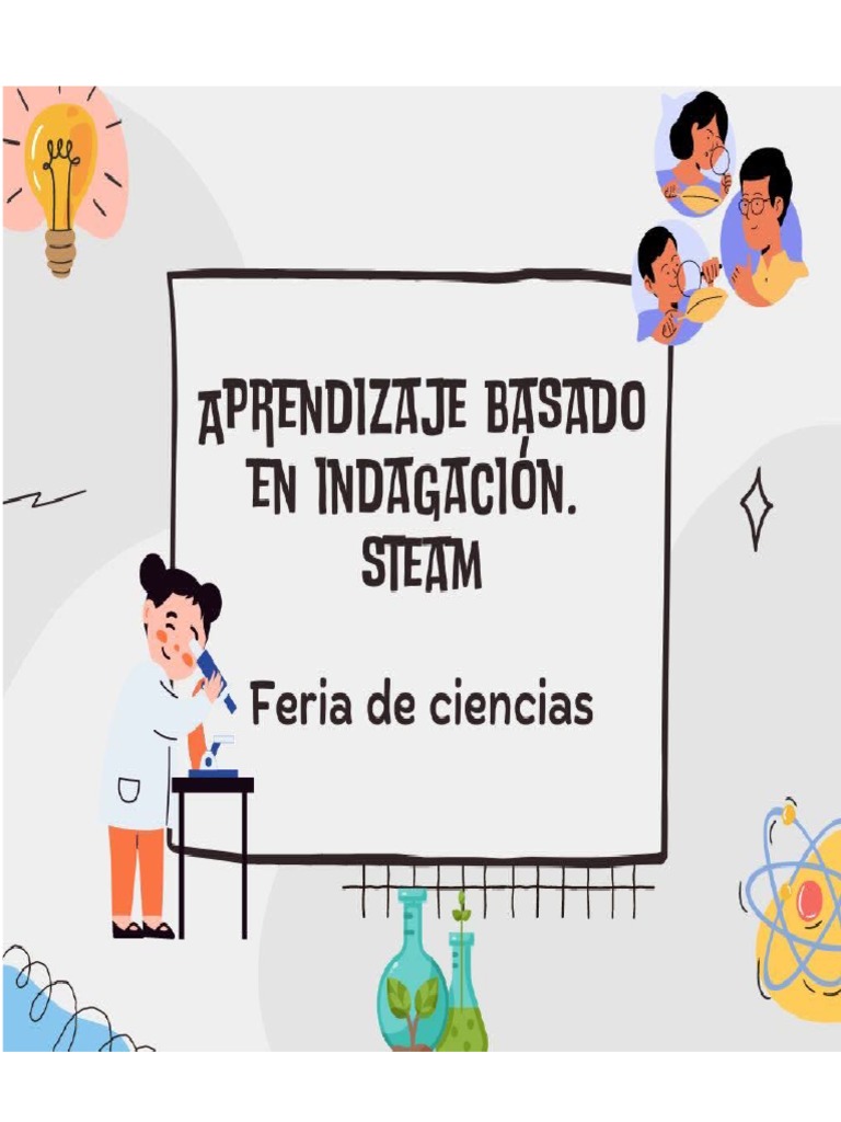 PROYECTO STEAM FERIA DE CIENCIAS Plan2022 | PDF | Aprendizaje | Curiosidad
