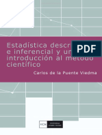 Estadística Descriptiva e Inferencial y Una Introducción Al Método Cientifico - Carlos de La Puente - 1ed - 0