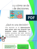 Qué Es y Cómo Se Da La Toma de Decisiones