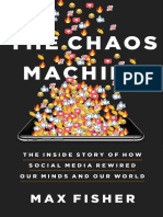 Max Fisher - The Chaos Machine - The Inside Story of How Social Media Rewired Our Minds and Our World-Little, Brown and Company (2022)