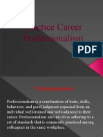 Practice Career Professionalism