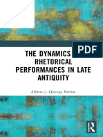 Quiroga Puertas, Alberto J. - The Dynamics of Rhetorical Performances in Late Antiquity-Routledge (2019)