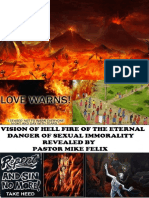 Vision of Hell Fire of The Eternal Danger of Sexual Immorality Revealed by Pastor Mike Felix