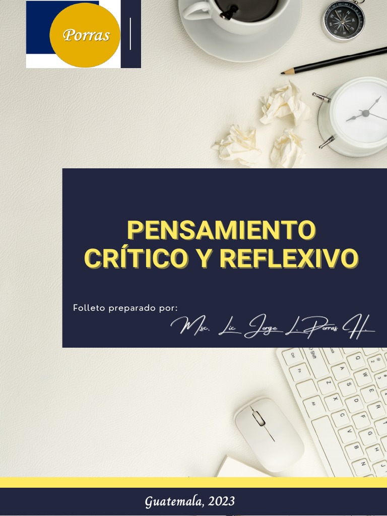 Pensamiento Critico y Reflexivo | PDF | Crecimiento personal y ...
