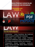 Peran Lembaga Penegak Hukum Dalam Menjam