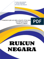 Rukun Negara: "A Teacher's Job Is To Take A Bunch of Live Wires and See That They Are Well-Grounded." Darwin D. Martin