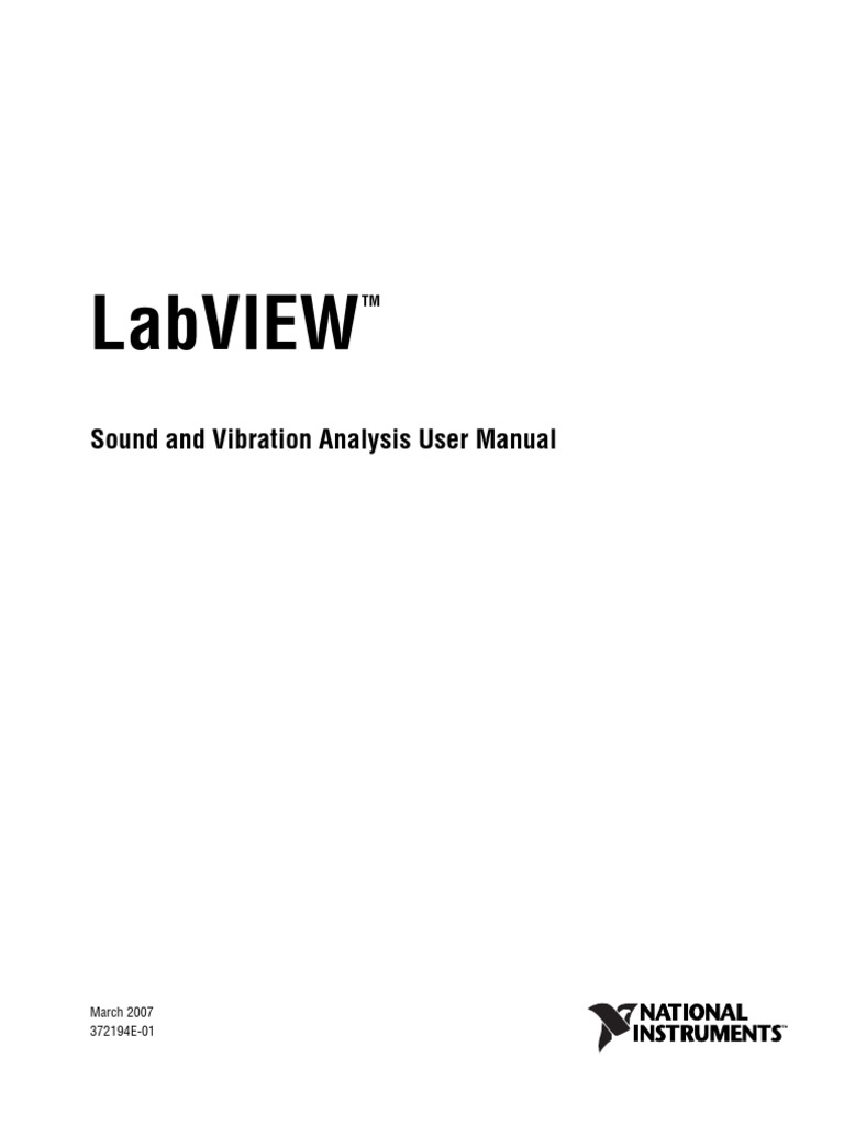 LabVIEW Sound and Vibration Analysis User Manual (2007) | PDF ...