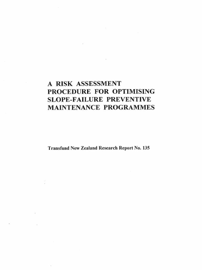 135 risk assessment procedure for optimising slope failure preventative
