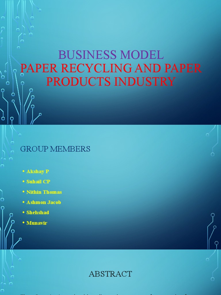 BUSINESS MODELpaper Recycling AND PAPER PRODUCTS INdustry1 PDF