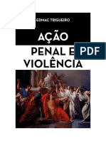 Acao Penal e Violencia - Edmac Trigueiro