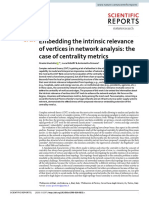 Embedding The Intrinsic Relevance of Vertices in Network Analysis: The Case of Centrality Metrics