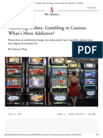 Gambling Online, Gambling in Casinos - What's More Addictive - The Atlantic