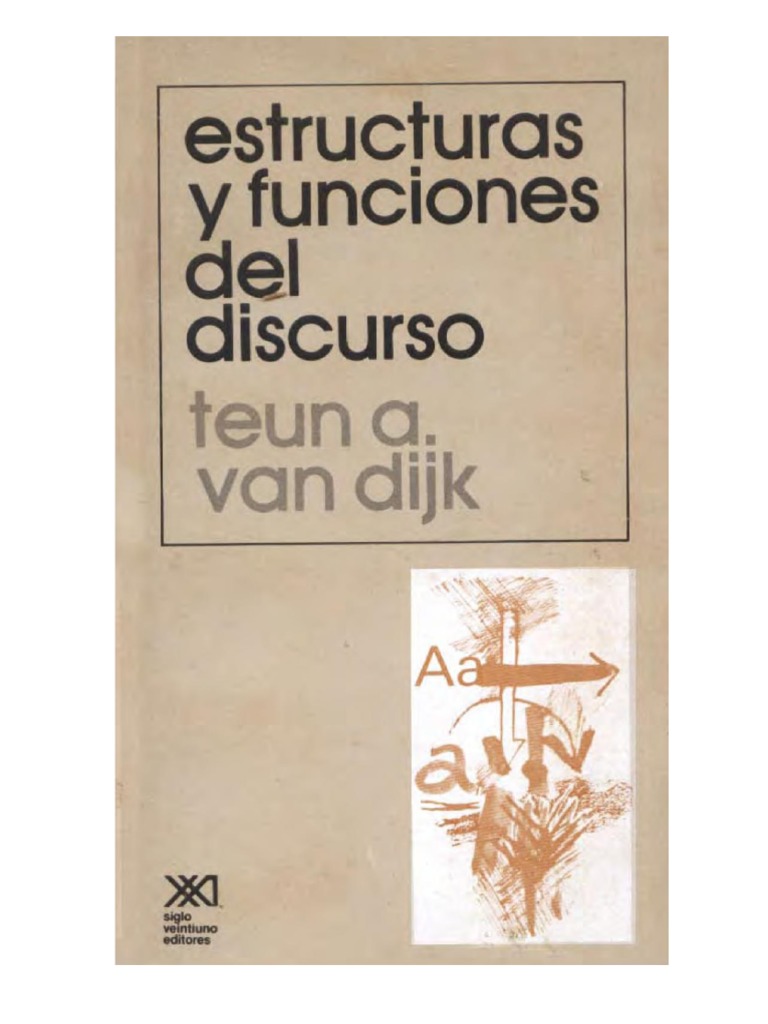 4-van-dijk-estructuras-y-funciones-del-discurso-conferencia-1-pdf
