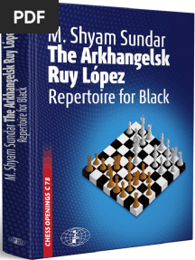 The Arkhangelsk Ruy Lopez, M. Shyam Sundar, Šahovski Informator 2022-TLS