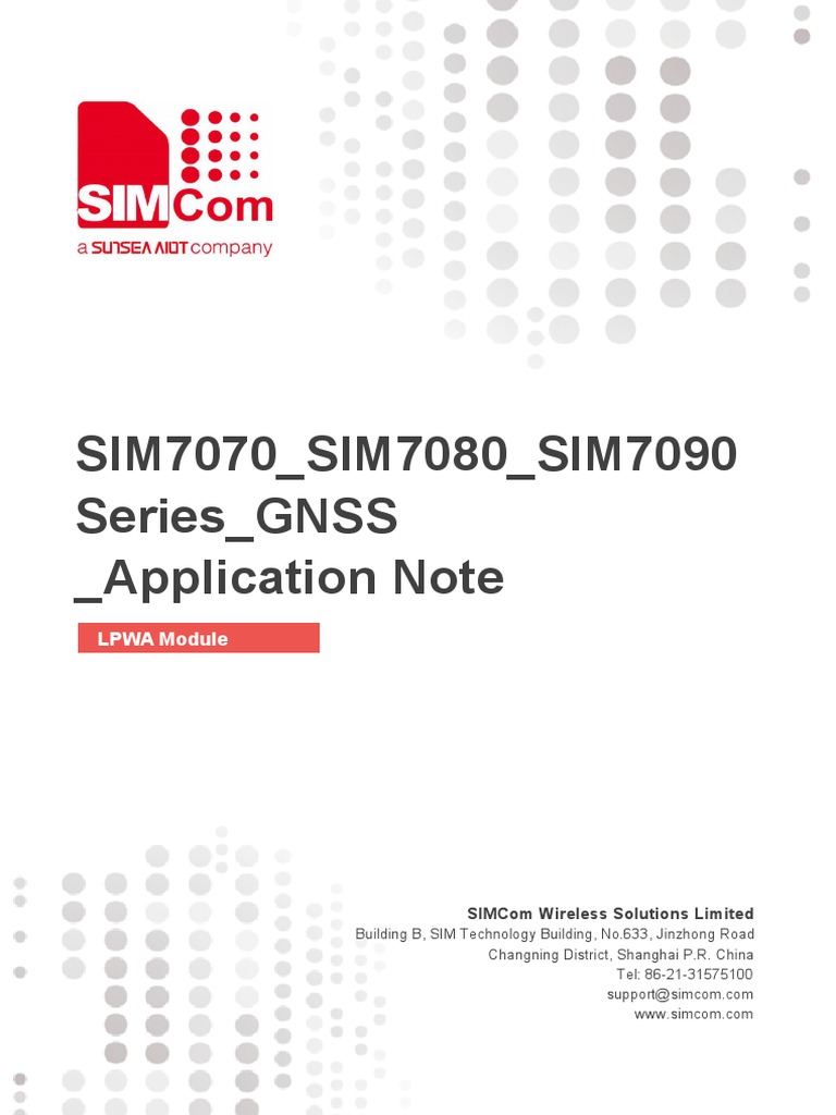 SIM7070_SIM7080_SIM7090 Series_GNSS_Application Note_V1.02 | PDF