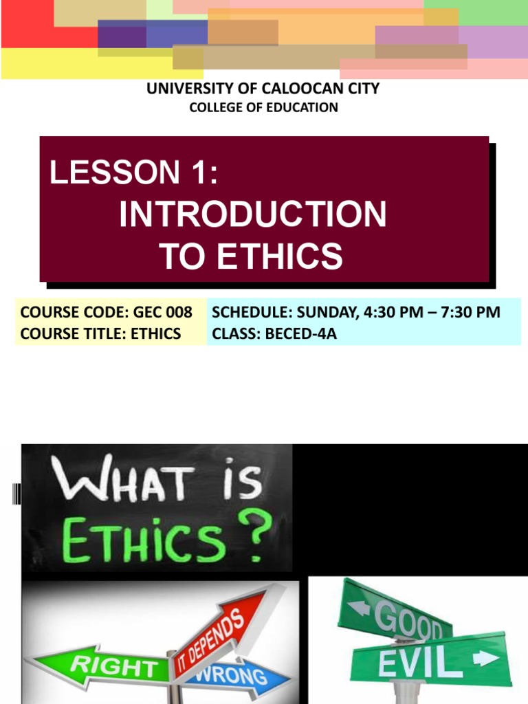 ETHICS L1 Intro To Ethics Final | PDF | Morality