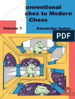 Unconventional Approaches in Modern Chess Volume 1, Alexander Ipatov