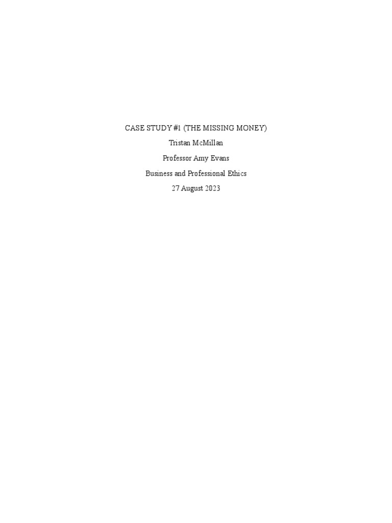 Case study 1 the missing money pdf utilitarianism