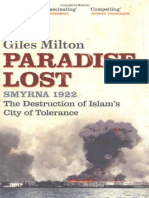 Paradise Lost Smyrna 1922 - The Destruction of Islams City of Tolerance (Milton, Giles)