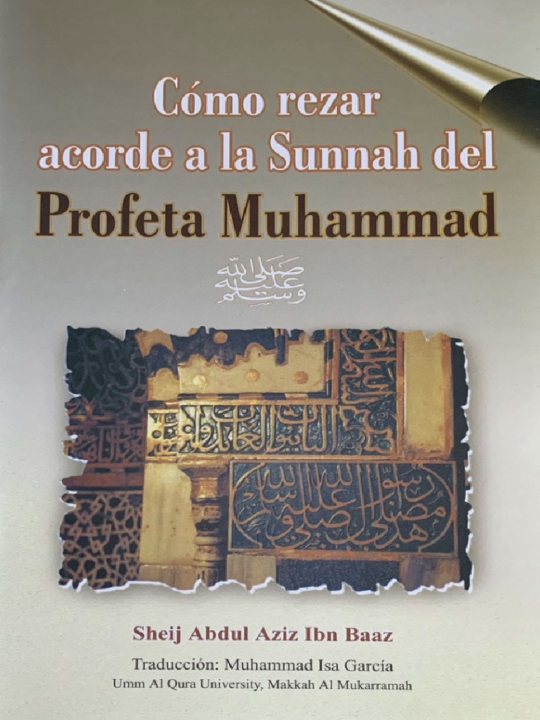 Como Rezar Acorde A La Sunnah Del Profeta Muhammad Sh. Abdul Aziz Ibn ...