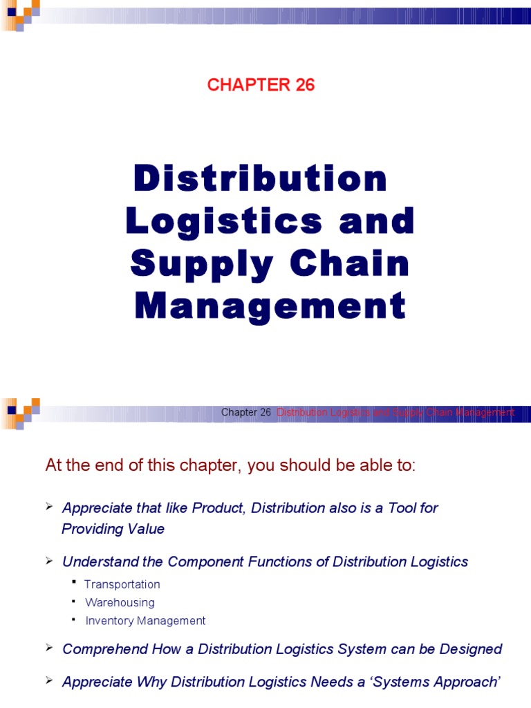 Ch26 Distribution Logistics and Supply Chain Management | PDF