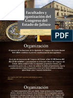 Facultades y Organización Del Congreso Del Estado de