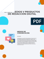 Los Medios y Productos de Redacción Digital.