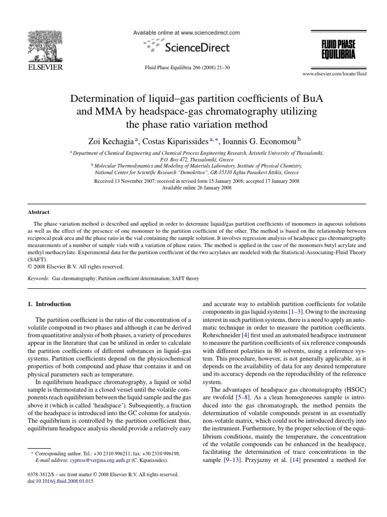 Determination of LiquidGas Partition Coefficients of BuA and MMA by