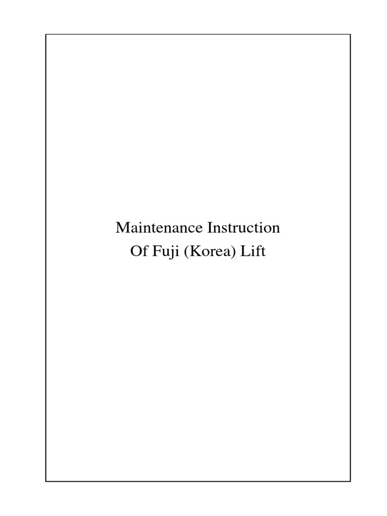 Lift Maintenance Instruction Pdf Elevator Belt Mechanical