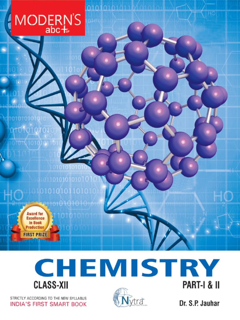 Mod ABC of Plus Chemistry Class 12 Part 2 - Dr. S.P. Jauhar | PDF