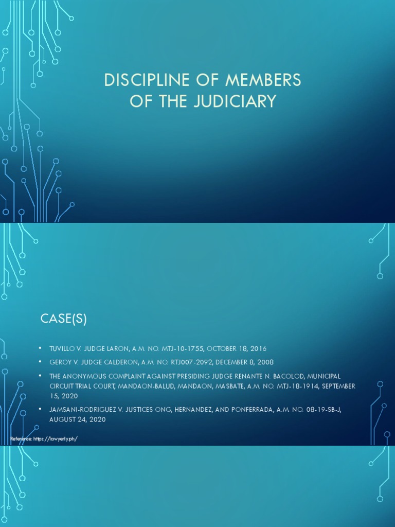BASIC LEGAL & JUDICIAL ETHICS - Discipline of Members of The Judiciary ...