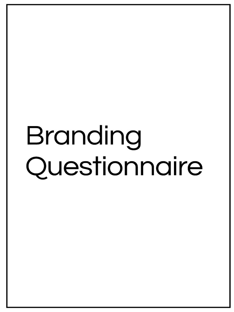 Branding Questionnaire PDF Brand Customer