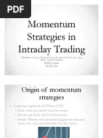 Momentum Strategies in Intraday Trading (Presentation) Author Matthew Creme, Raphael Lenain, Jacob Perricone